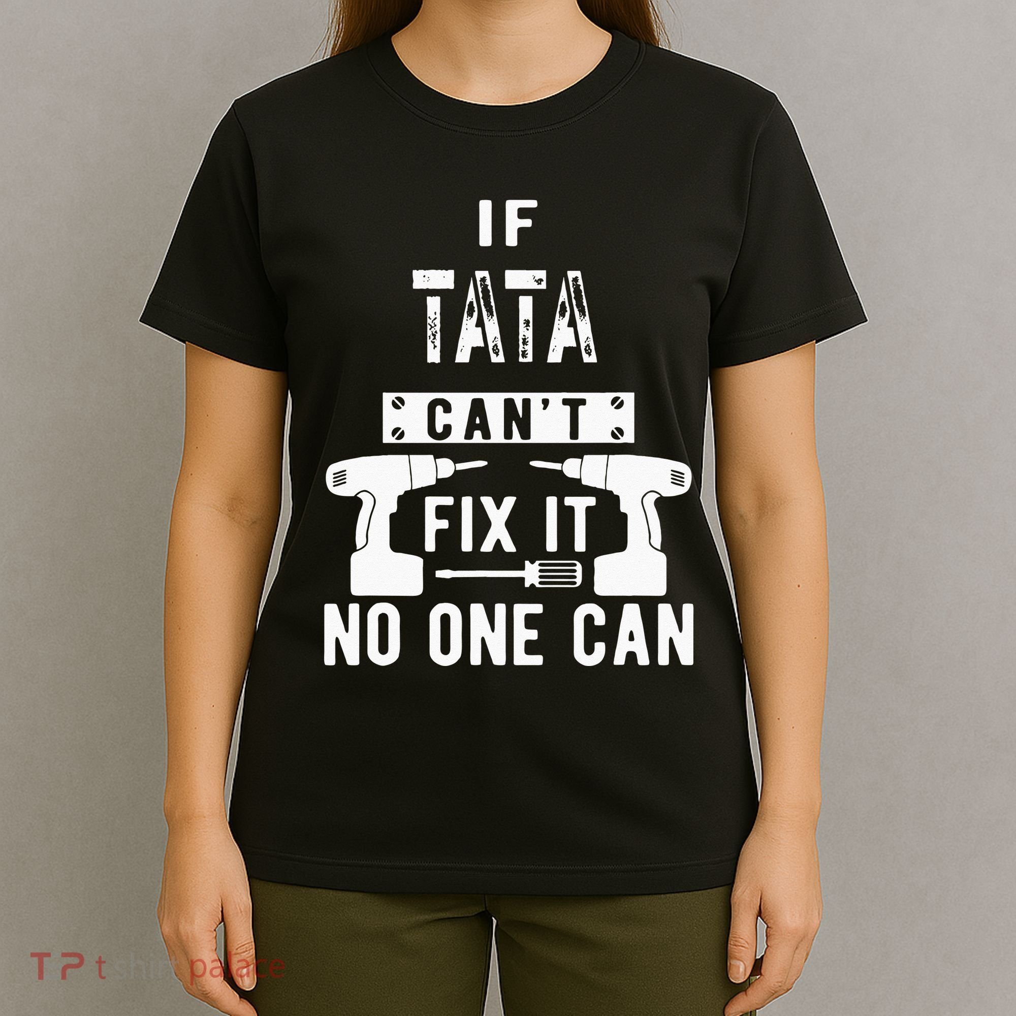 If Tata Cant Fix It No One Can Spain Spanish Grandpa T-Shirt