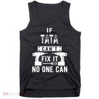If Tata Cant Fix It No One Can Spain Spanish Grandpa Tank Top thumb 0