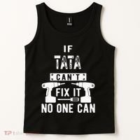 If Tata Cant Fix It No One Can Spain Spanish Grandpa Tank Top thumb 2