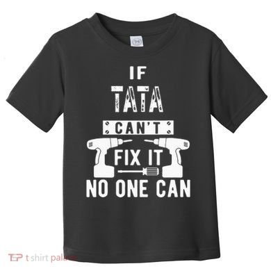 If Tata Cant Fix It No One Can Spain Spanish Grandpa Toddler T-Shirt