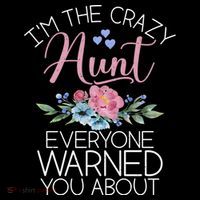 I'm The Crazy Aunt Everyone Warned You About Funny Aunt Gift Coffee Mug thumb 5