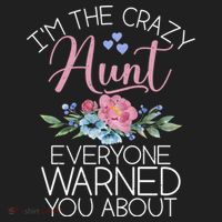 I'm The Crazy Aunt Everyone Warned You About Funny Aunt Gift Beanie thumb 2