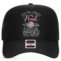I'm The Crazy Aunt Everyone Warned You About Funny Aunt Gift Hat thumb 0