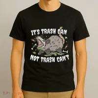 It’S Trash Can Not Trash Cant T-Shirt thumb 3