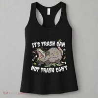It’S Trash Can Not Trash Cant Women's Tank Top thumb 3