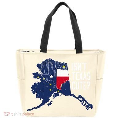Isnt Texas Cute Alaska Home Ak State Design Tote Bag