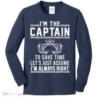 I'm The Captain To Save Time Let's Just Assume I'm Always Right Kids Long Sleeve Shirt thumb 0
