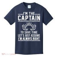 I'm The Captain To Save Time Let's Just Assume I'm Always Right Kids T-Shirt thumb 0