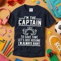 I'm The Captain To Save Time Let's Just Assume I'm Always Right Kids T-Shirt thumb 3