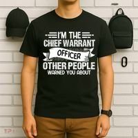 IM The Chief Warrant Officer Others People Warned You About T-Shirt thumb 6