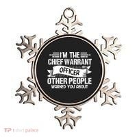 IM The Chief Warrant Officer Others People Warned You About Ornament thumb 0