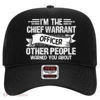 IM The Chief Warrant Officer Others People Warned You About Hat thumb 0