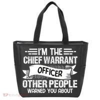 IM The Chief Warrant Officer Others People Warned You About Tote Bag thumb 0