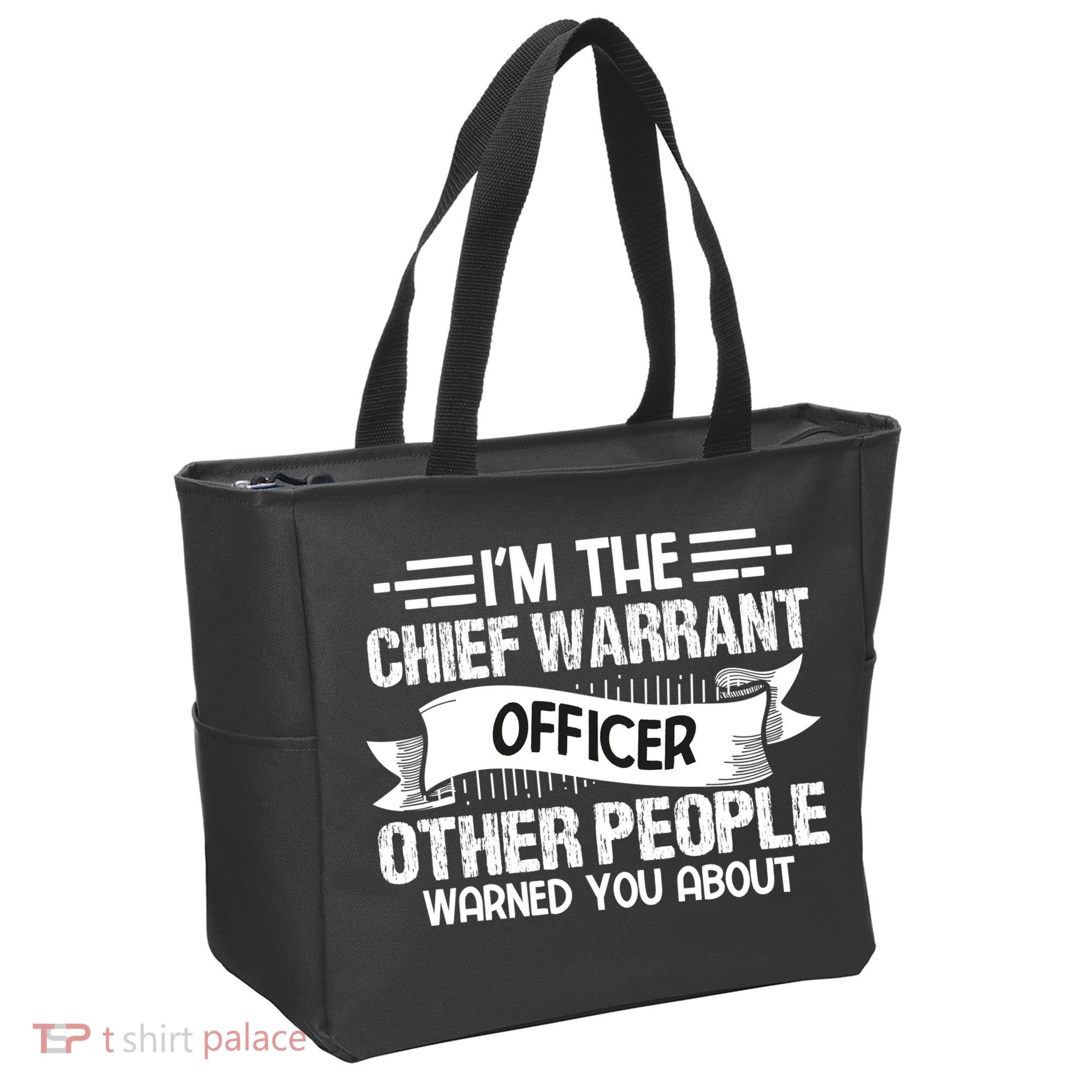 IM The Chief Warrant Officer Others People Warned You About Tote Bag