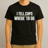 I Tell Cops Where To Go Yellow Line 911 Dispatcher Police T-Shirt thumb 3