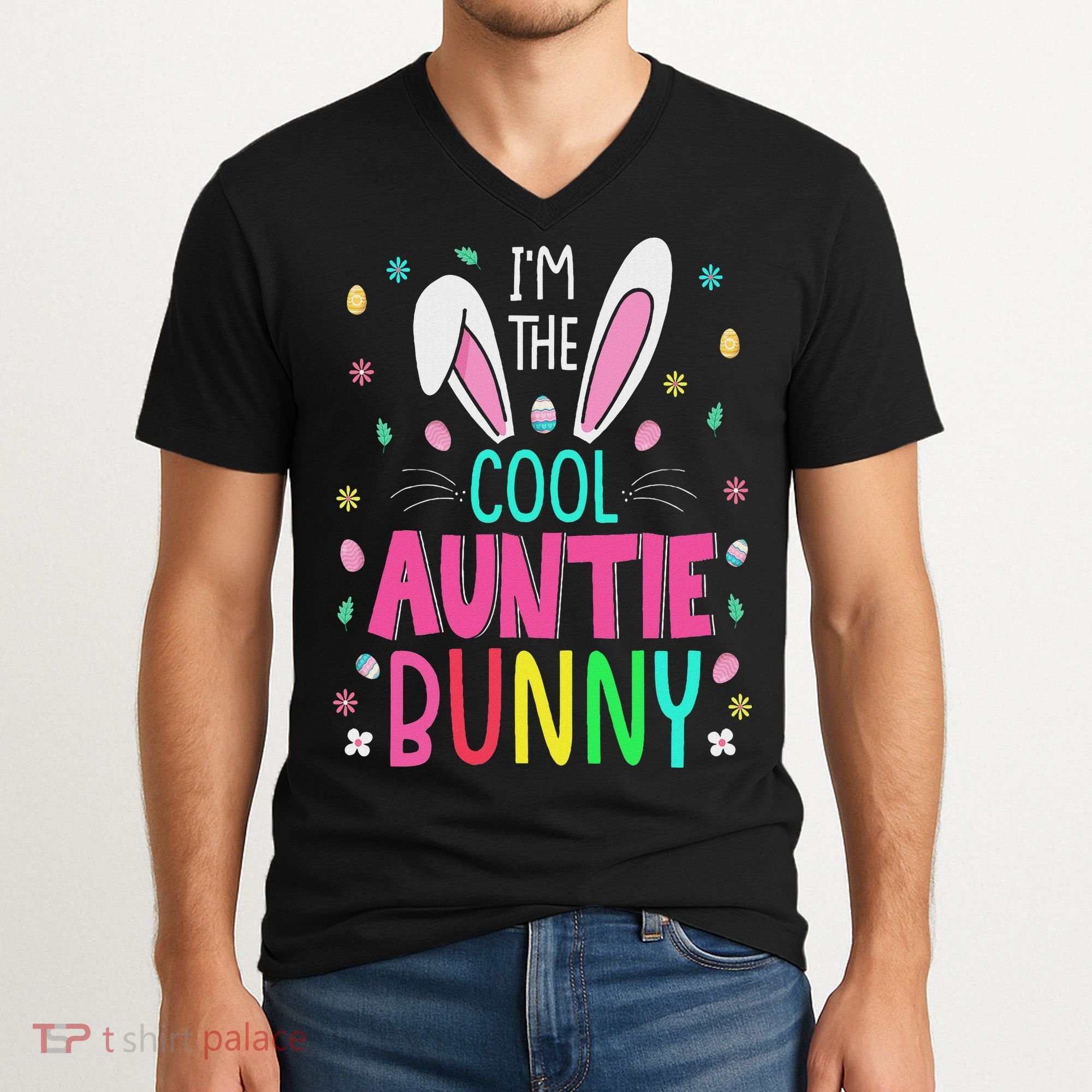 I'm The Cool Aunties Bunny Happy Easter Day Funny Cute Bunny V-Neck T-Shirt