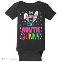 I'm The Cool Aunties Bunny Happy Easter Day Funny Cute Bunny Baby Bodysuit thumb 0