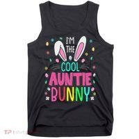 I'm The Cool Aunties Bunny Happy Easter Day Funny Cute Bunny Tank Top thumb 0