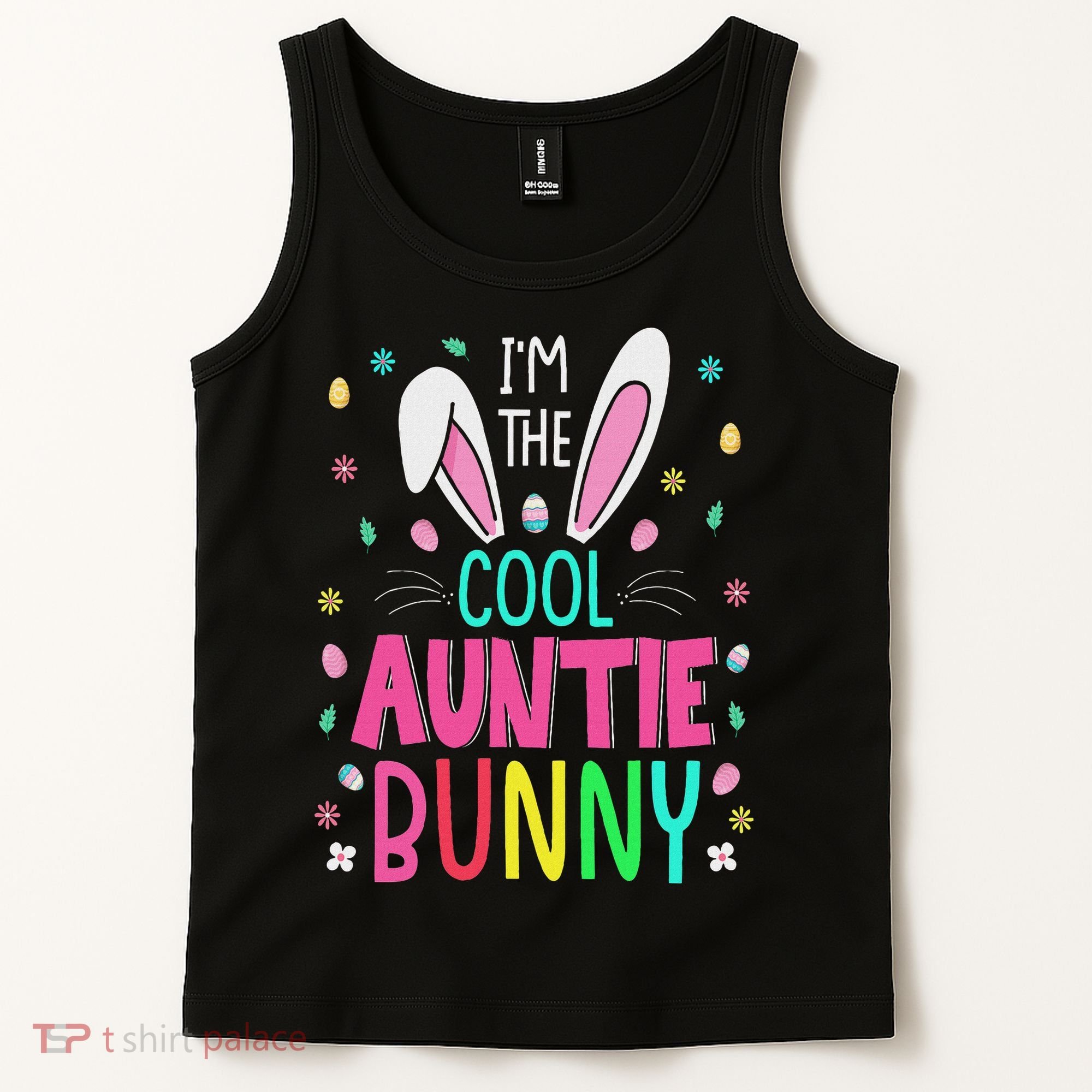 I'm The Cool Aunties Bunny Happy Easter Day Funny Cute Bunny Tank Top