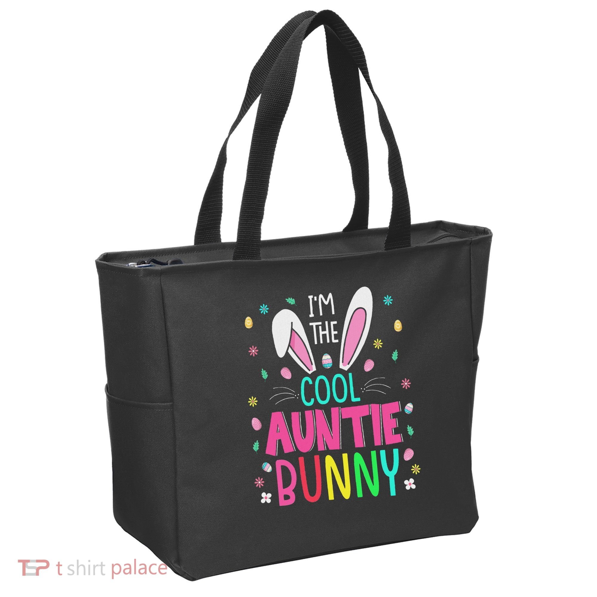 I'm The Cool Aunties Bunny Happy Easter Day Funny Cute Bunny Tote Bag