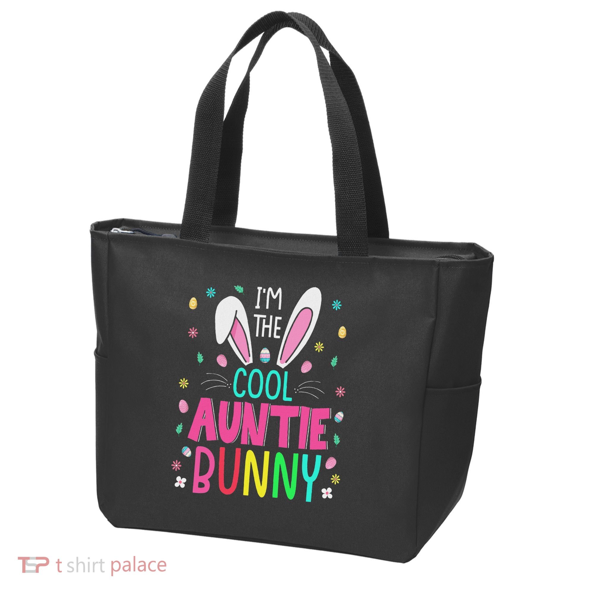 I'm The Cool Aunties Bunny Happy Easter Day Funny Cute Bunny Tote Bag