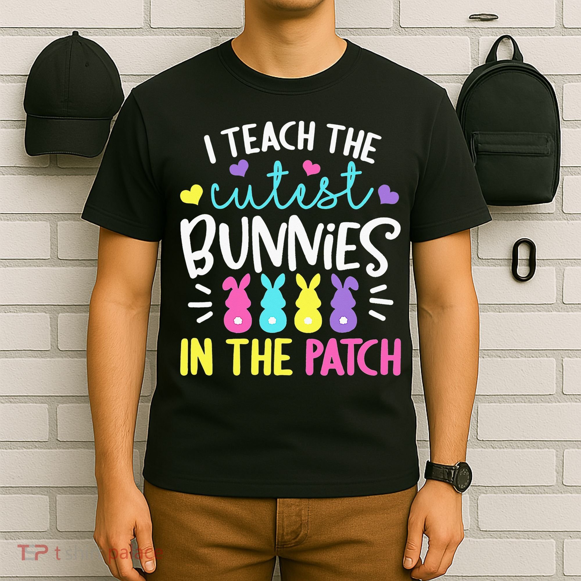 I Teach Cutest Bunnies In Patch Easter Teacher Cute T-Shirt