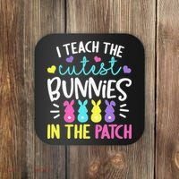 I Teach Cutest Bunnies In Patch Easter Teacher Cute Coaster thumb 0