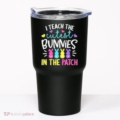 I Teach Cutest Bunnies In Patch Easter Teacher Cute Tumbler