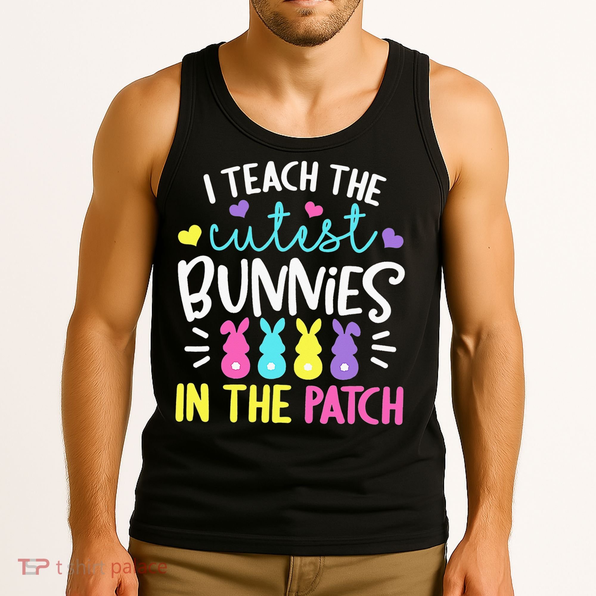 I Teach Cutest Bunnies In Patch Easter Teacher Cute Tank Top