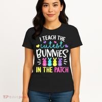 I Teach Cutest Bunnies In Patch Easter Teacher Cute Women's T-Shirt thumb 4