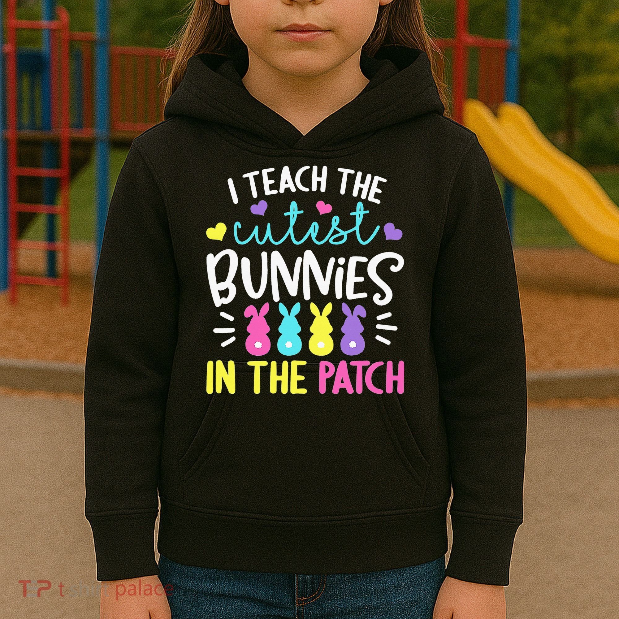 I Teach Cutest Bunnies In Patch Easter Teacher Cute Kids Hoodie