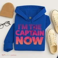 I'm The Captain Now Tee Funny Boat Boating Cool Gift Hoodie thumb 4
