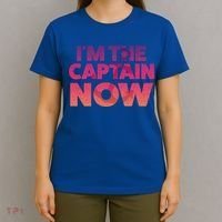 I'm The Captain Now Tee Funny Boat Boating Cool Gift T-Shirt thumb 4