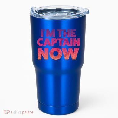 I'm The Captain Now Tee Funny Boat Boating Cool Gift Tumbler