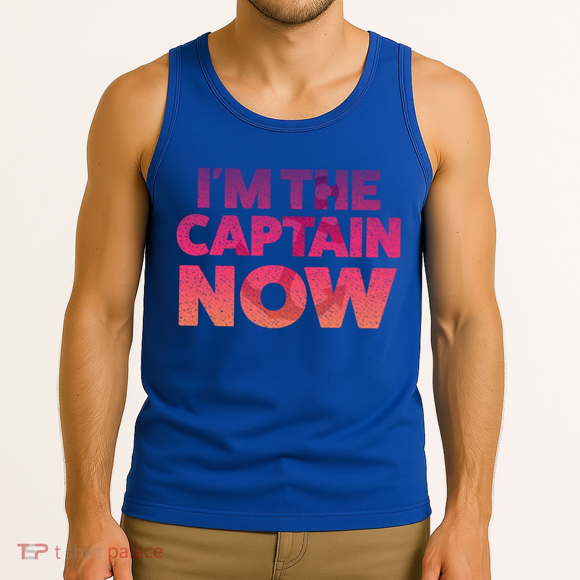 I'm The Captain Now Tee Funny Boat Boating Cool Gift Tank Top