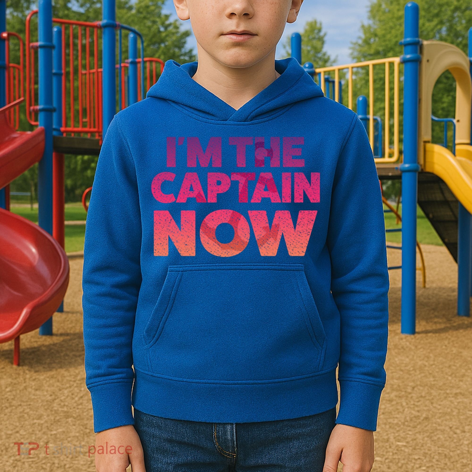 I'm The Captain Now Tee Funny Boat Boating Cool Gift Kids Hoodie