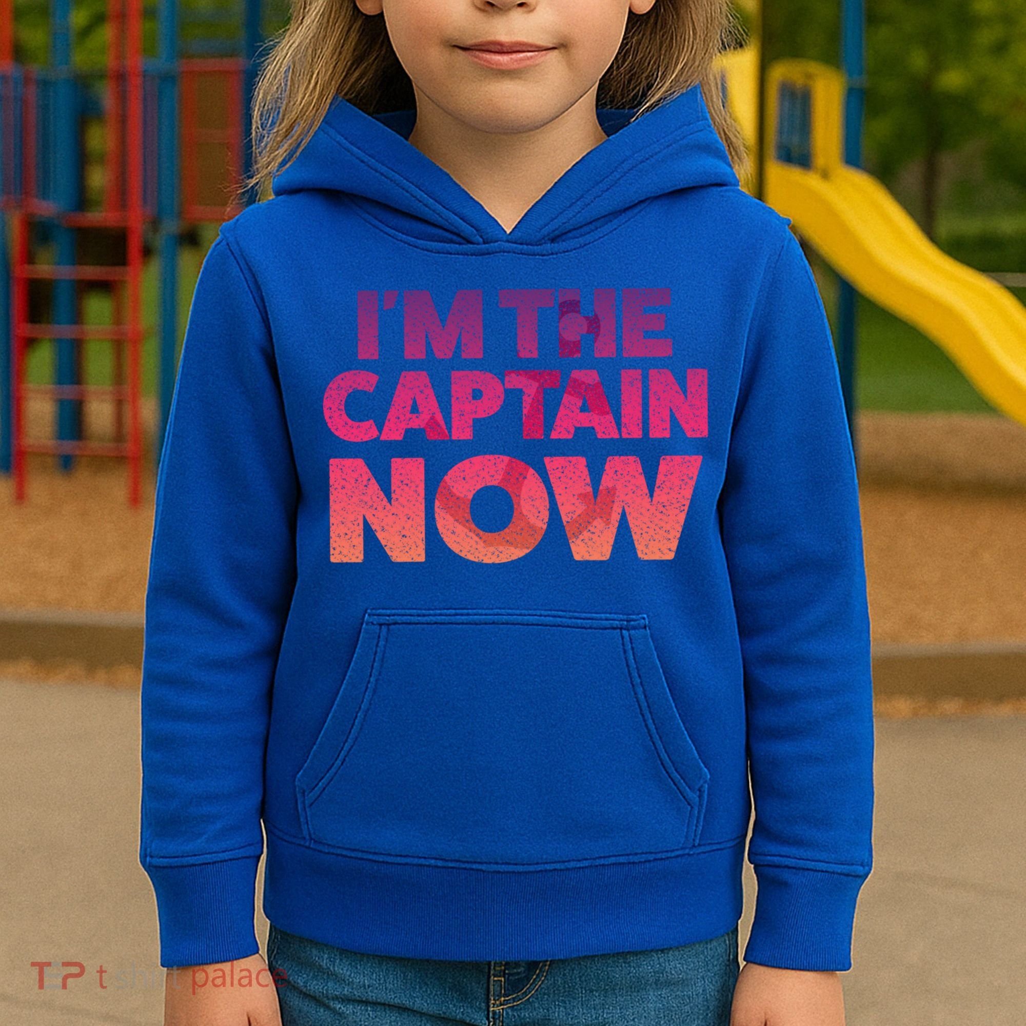 I'm The Captain Now Tee Funny Boat Boating Cool Gift Kids Hoodie