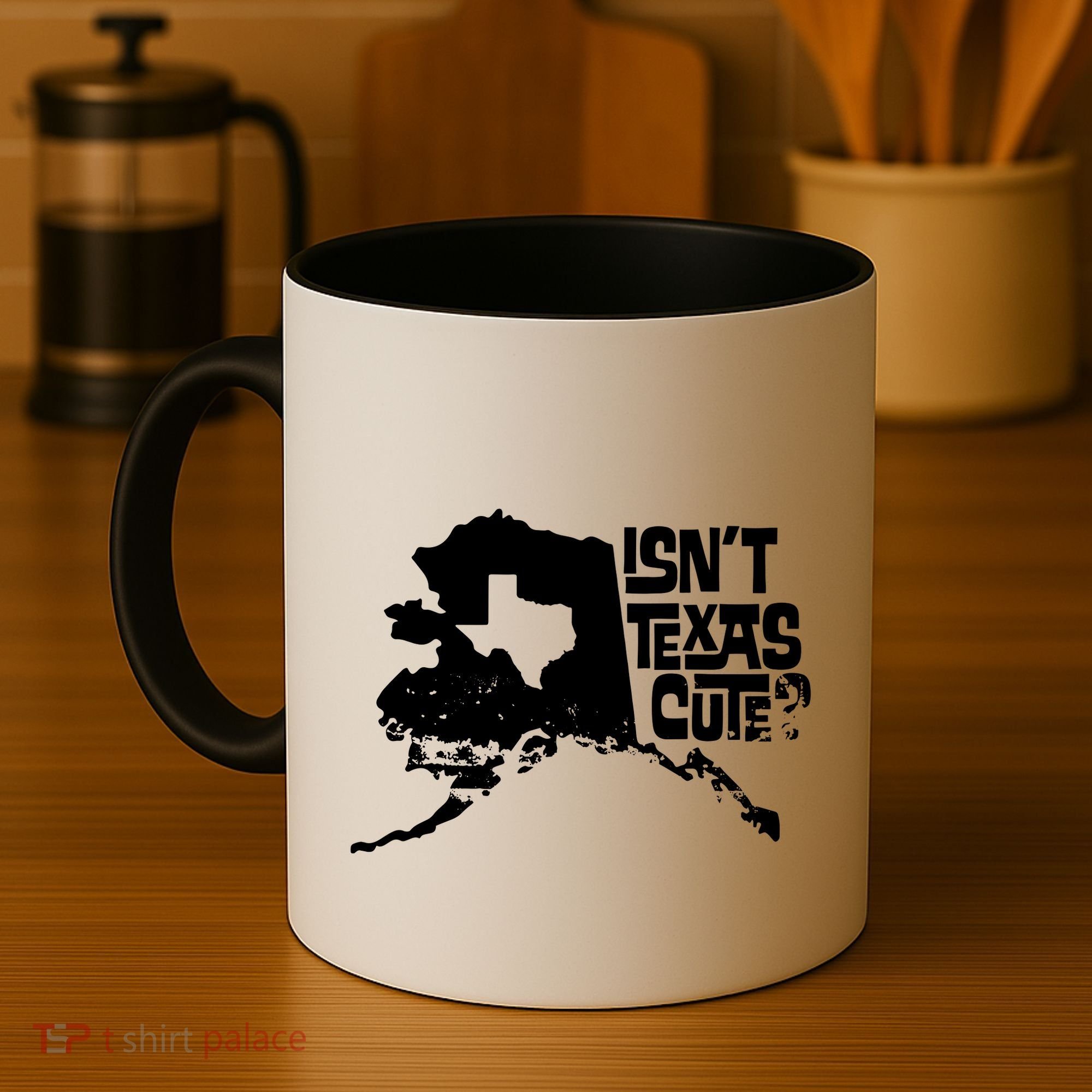 Isnt Texas Cute Alaska State Pride Anchorage Fairbanks Coffee Mug
