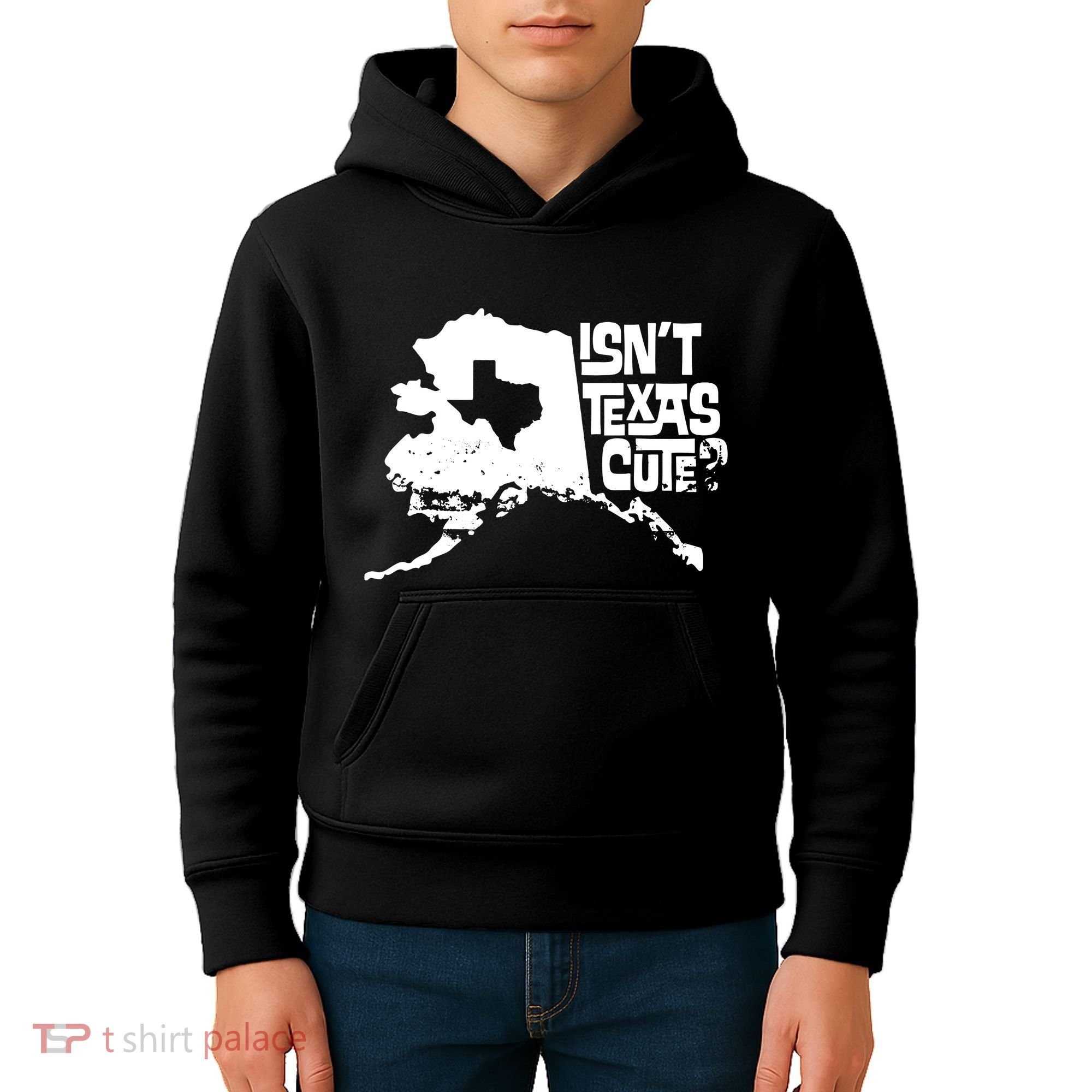 Isnt Texas Cute Alaska State Pride Anchorage Fairbanks Kids Hoodie