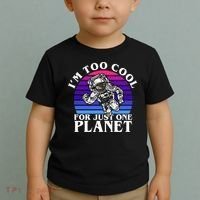 I'm Too Cool For Just One Planet Astronaut Toddler T-Shirt thumb 2