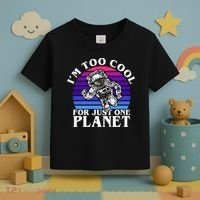 I'm Too Cool For Just One Planet Astronaut Toddler T-Shirt thumb 3