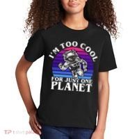 I'm Too Cool For Just One Planet Astronaut Kids T-Shirt thumb 2