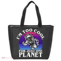 I'm Too Cool For Just One Planet Astronaut Tote Bag thumb 0