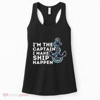 IM The Captain I Make Ship Happen Boat Captain & Boating Women's Tank Top thumb 0