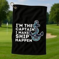 IM The Captain I Make Ship Happen Boat Captain & Boating Golf Towel thumb 1
