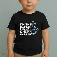 IM The Captain I Make Ship Happen Boat Captain & Boating Toddler T-Shirt thumb 2
