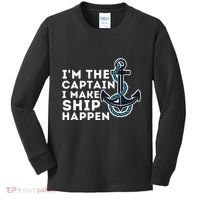 IM The Captain I Make Ship Happen Boat Captain & Boating Kids Long Sleeve Shirt thumb 0