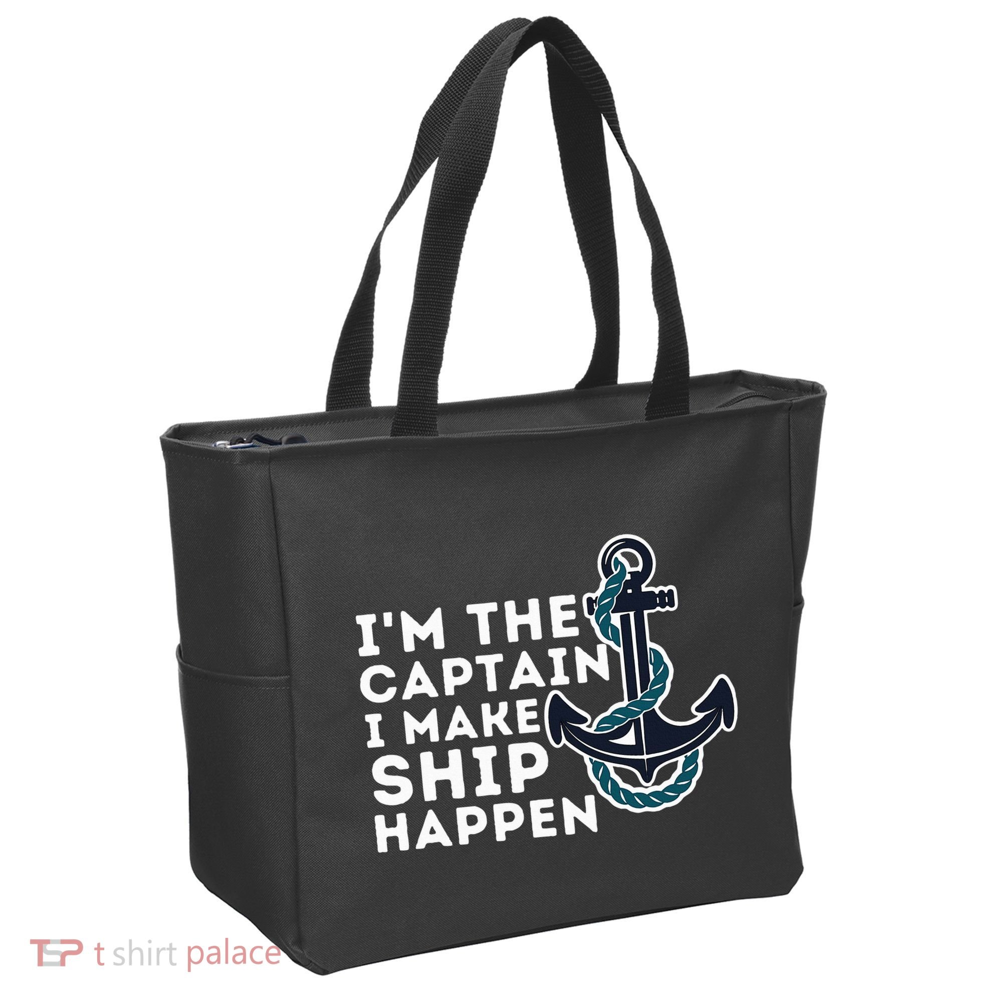 IM The Captain I Make Ship Happen Boat Captain & Boating Tote Bag