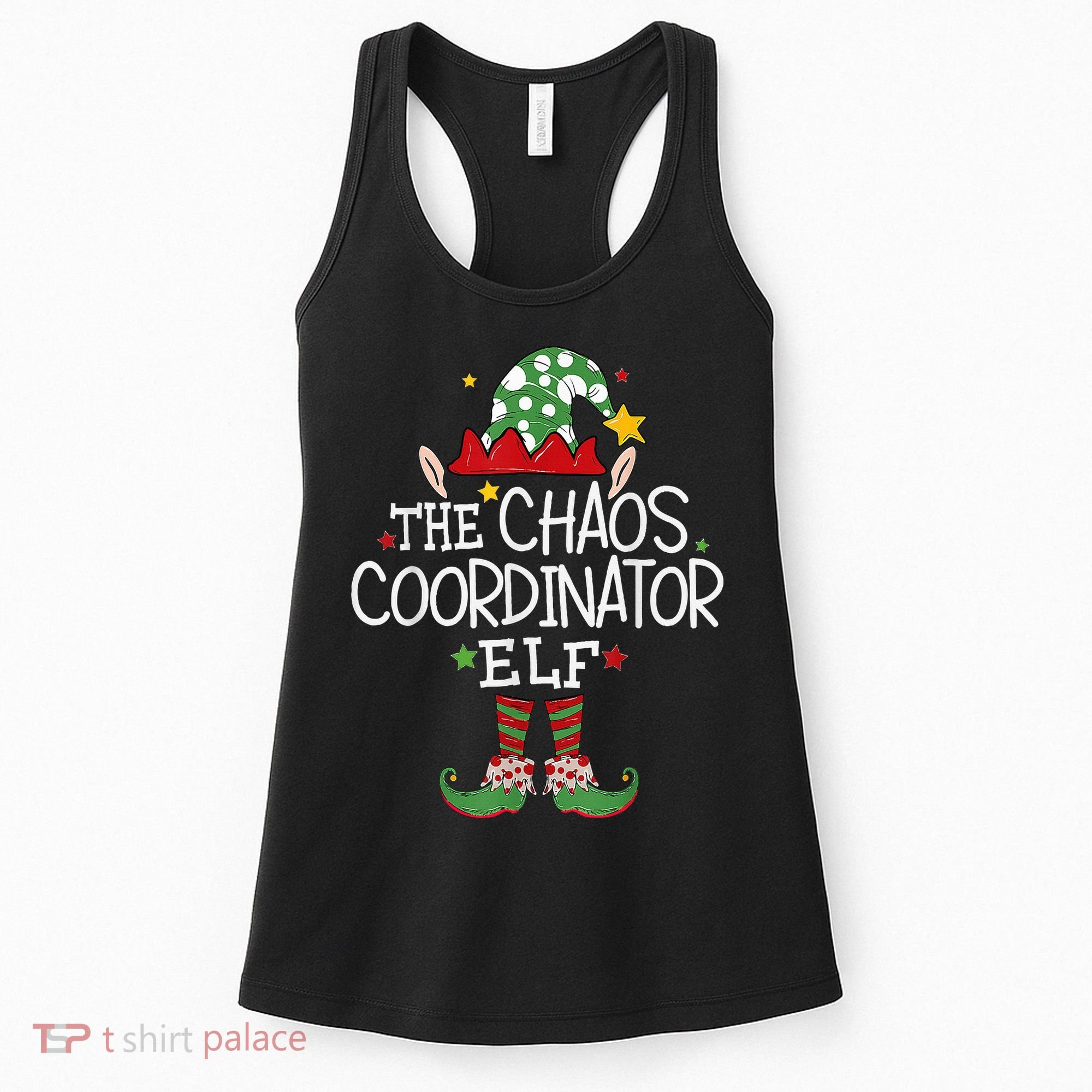 I'm The Chaos Coordinator Elf Funny Christmas Matching Elf  Women's Tank Top