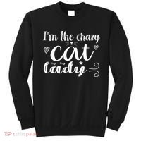 I'm The Crazy Cat Lady Sweatshirt thumb 0